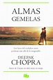 ALMAS GEMELAS | DEEPAK CHOPRA | Comprar libro 9788490700792