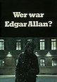 Filme - Wer war Edgar Allan? - 1984