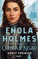 Enola Holmes 7 - Enola Holmes y el carruaje negro | Penguin Libros