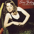 Album Love Comin' Down, Sue Foley | Qobuz: download and streaming in ...