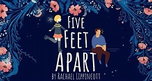 Five Feet Apart by Rachael Lippincott | Book Review by The Bookish Elf