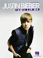 Partitions : Justin Bieber - My World 2.0 (Piano Facile)