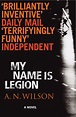 My Name Is Legion by A.N. Wilson - Penguin Books Australia