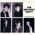 The Birthday Party - A Collection... (1987, CD) | Discogs