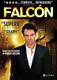 Falcón (Serial TV 2012- ) - Filmweb