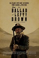 The Ballad of Lefty Brown - film 2017 - AlloCiné