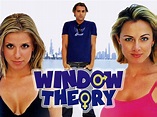 Window Theory (2005) - Rotten Tomatoes