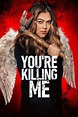 You're Killing Me (2023) ดูหนังฟรี 123-HD.COM
