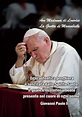 Giovanni Paolo II... | Citazioni spirituali, Citazioni edificanti ...