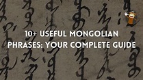10+ Useful Mongolian Phrases: Your Complete Guide - Ling App