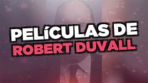 Las mejores películas de Robert Duvall - YouTube