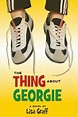 The Thing About Georgie by Lisa Graff | NOOK Book (eBook) | Barnes & Noble®