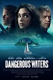 Dangerous Waters (2023) — The Movie Database (TMDB)