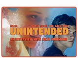 Ep #31 - An Interview with Anja Murmann on Unintended — Back Row