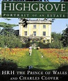 Highgrove: Portrait of an Estate: Charles, Prince of Wales ...