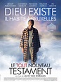 The Brand New Testament (aka Le tout nouveau testament) Movie Poster ...
