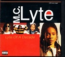 M.C. Lyte – Lyte Of A Decade (1996, Q-Box, CD) - Discogs