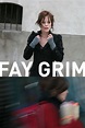 Fay Grim (film) - Réalisateurs, Acteurs, Actualités