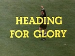 Heading For Glory - Official Film of the 1974 FIFA World Cup ~ The ...