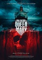 'La maldición del Queen Mary', película de terror inspirada en una ...