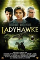 Ladyhawke: trama e cast @ ScreenWEEK