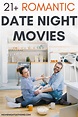 21 Romantic Movie Date Night Ideas for Couples At Home