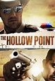 Watch Online The Hollow Point 2016 Free - FlixHQ