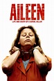 Aileen: Life and Death of a Serial Killer - Alchetron, the free social ...