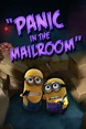 Panic in the Mailroom (2013) - Posters — The Movie Database (TMDB)