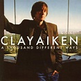 A Thousand Different Ways by Clay Aiken | 828767884622 | CD | Barnes ...