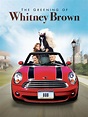 Prime Video: The Greening Of Whitney Brown