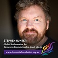 Stephen Hunter - Dementia Foundation for Spark of Life
