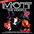 Mott The Hoople - In Performance 1970-74 - Live Box Set - Amazon.com Music
