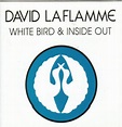 White Bird & Inside Out: David Laflamme: Amazon.es: CDs y vinilos}