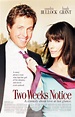 Two Weeks Notice | Romantic comedy movies, Two weeks notice movie ...