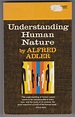 Understanding Human Nature by Alfred Adler - Paperback - 1981 - from ...