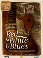 Red, white and blues - film 2003 - AlloCiné