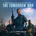 The Tomorrow War – Soundtrack Review – Zanobard Reviews