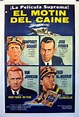 "EL MOTIN DEL CAINE" MOVIE POSTER - "THE CAINE MUTINY" MOVIE POSTER