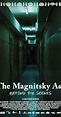 The Magnitsky Act. Behind the Scenes (2016) - Plot Summary - IMDb