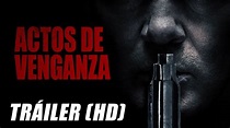 Actos de Venganza - Trailer Subtitulado HD - YouTube