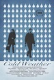 Cold Weather | Film 2010 - Kritik - Trailer - News | Moviejones