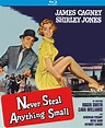 Never Steal Anything Small - Kino Lorber Theatrical