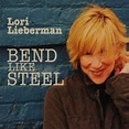 Bend like steel - Lori Lieberman - Muziekweb