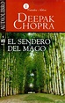 EL SENDERO DEL MAGO (AUDIOLIBRO) | DEEPAK CHOPRA | Casa del Libro México
