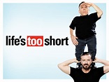 Watch Life's Too Short: Season 1 | Prime Video