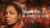 The Immortal Life of Henrietta Lacks (2017) - AZ Movies