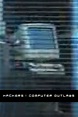 Hackers: Computer Outlaws (2001) - Posters — The Movie Database (TMDB)
