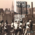 Yosuke Yamashita - Kurdish Dance - Reviews - Album of The Year