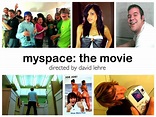 Myspace: The Movie (2006)